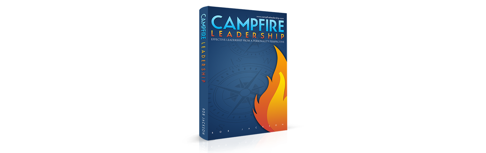 Campfire Leadership - Why Personality Styles Matter 2000